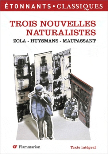 Trois Nouvelles naturalistes