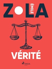 Emile Zola - Vérité.