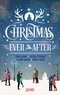 Emilia Adams et Salomé Hanson - Christmas Ever After.