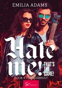 Hate Me! That's the Game! - Book 1