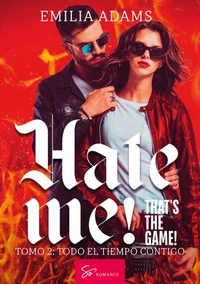 Hate me! That's the game! - Tomo 2