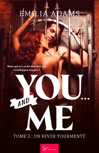 You… and me Tome 3 Un hiver tourmenté