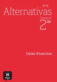 Espagnol 2de Alternativas