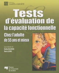 Tests d'évaluation de la capacité fonctionnelle