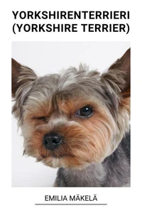 Yorkshiren Terrieri (Yorkshire Terrier)