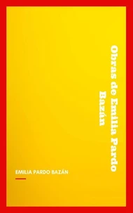 Obras de Emilia Pardo Bazán