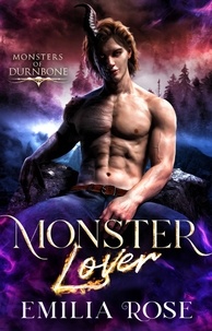 Téléchargement ebook gratuit italien Monster Lover  - Monsters of Durnbone PDF par Emilia Rose in French