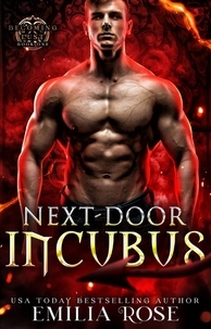  Emilia Rose - Next Door Incubus - Becoming Lust.