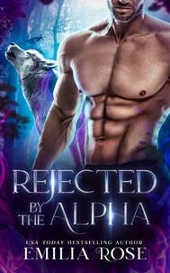 Rejected by the Alpha