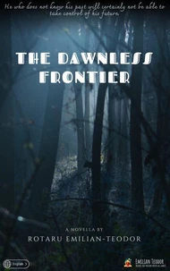The Dawnless Frontier
