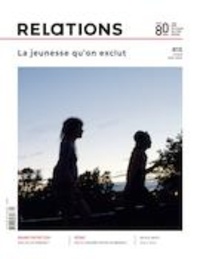 Emiliano Arpin-Simonetti et Catherine Caron - Relations  : Relations. No. 815, Hiver 2021-2022 - La jeunesse qu’on exclut.