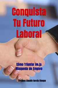Conquista Tu Futuro Laboral