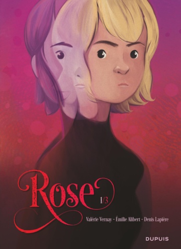 Rose Tome 1 Double vie