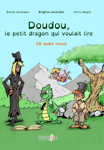 Doudou, le petit dragon qui voulait lire  avec 1 CD audio