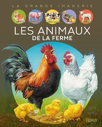 Emilie Beaumont et Marie-Christine Lemayeur - Les animaux de la ferme.