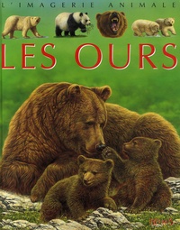 Emilie Beaumont et Sabine Boccador - Les ours.