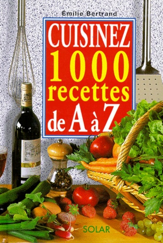 1000 recettes de cuisine française