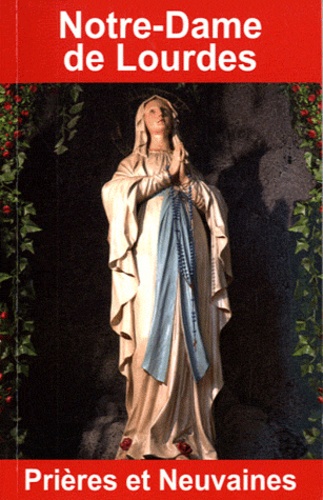 Emilie Bonvin - Notre-Dame de Lourdes - Prières et neuvaines.