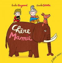 Chère Mamie