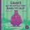 L'ours qui ne rentrait plus dans son slip  avec 1 CD audio MP3