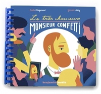 Emilie Chazerand et Yannick Nory - Le très chanceux Monsieur Confetti - 2 volumes. 1 CD audio MP3
