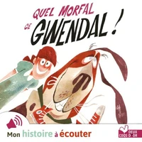Quel morfal ce Gwendal !