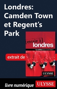 Emilie Clavel - Londres : Camden Town et Regent's Park.