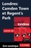 Londres : Camden Town et Regent's Park