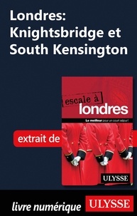 Emilie Clavel - Londres : Knightsbridge et South Kensington.