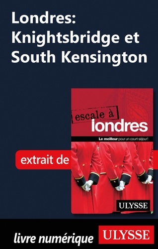 Londres : Knightsbridge et South Kensington