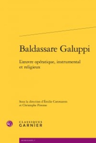 Baldassare Galuppi. L'oeuvre opératique, instrumental et religieux