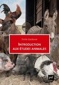 Nouvel ebook téléchargement gratuit Introduction aux études animales par Emilie Dardenne  9782130818182