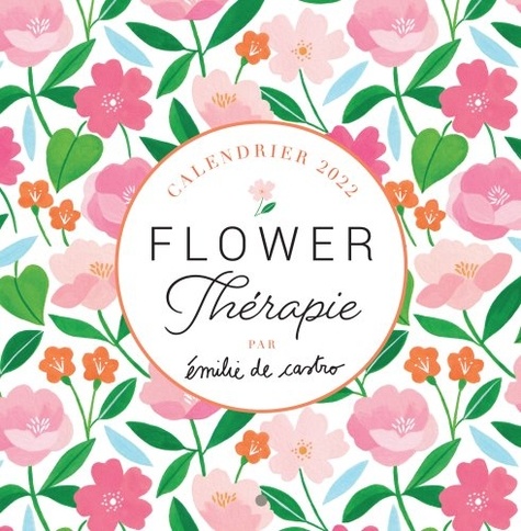 Calendrier Flower Thérapie  Edition 2022