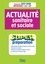 Actualité sanitaire et sociale. Concours Infirmier, AS-AP  Edition 2017-2018