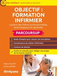Emilie Dhérin et Régine Ollier - Objectif : formation infirmier avec Parcoursup.