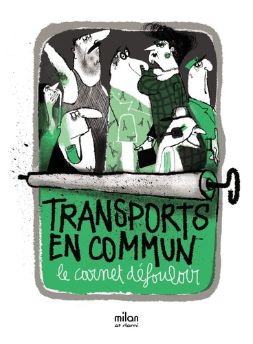 Emilie Diaz et Vincent Boudgourd - Transports en commun - Le carnet défouloir.