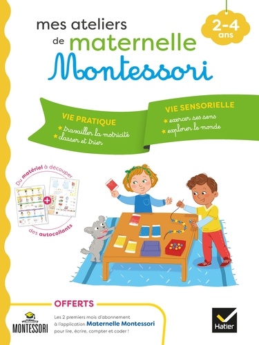 Emilie Druais - Montessori Vie pratique-Vie sensorielle 2-4 ans.