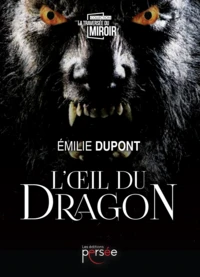L'oeil du dragon