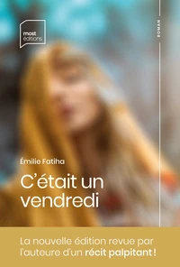 C'etait un vendredi