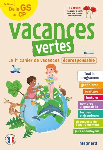 Vacances vertes, de la GS au CP. Le premier cahier de vacances écoresponsable !  Edition 2021