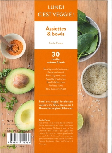Assiettes & bowls. 30 recettes végétariennes 100% gourmandes