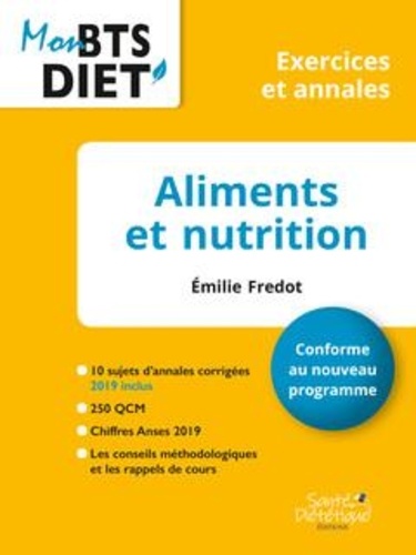 Emilie Fredot - Aliments et nutrition - Exercices et annales.