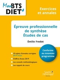 Emilie Fredot - Epreuve professionnelle de synthèse - Etude de cas - Exercices et annales.