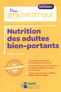 Emilie Fredot - Nutrition des adultes bien-portants.