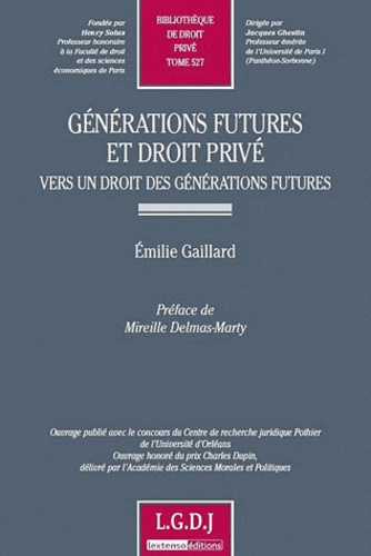 Emilie Gaillard - Générations futures et droit privé.