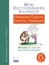 Emilie Gillet - Mini Dictionnaire bilingue - Français/Cheval et Cheval/Français.
