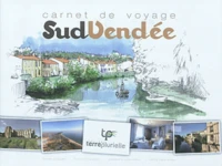Carnet de voyage Sud Vendée