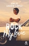 Emilie Goudin-Lopez - Rock My Love.