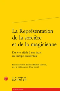 La Représentation de la sorcière et de la magicienne