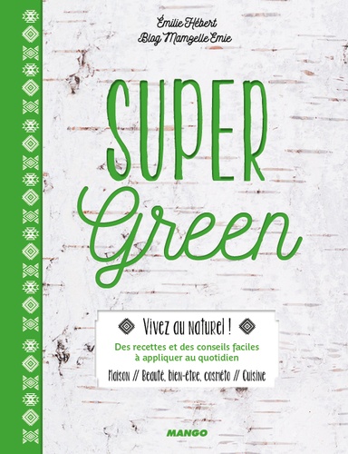 Super green
